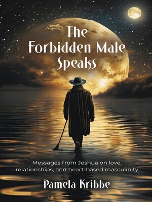 cover image of The Forbidden Male Speaks